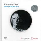 Cover Kunst zum Hören Meret Oppenheim © Bank Austria Kunstforum Cover Kunst zum Hören Meret Oppenheim © Bank Austria Kunstforum